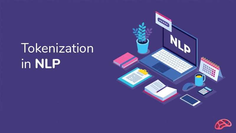 توکن سازی در پردازش زبان طبیعی